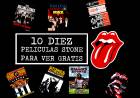 Rolling Stones: 5 Peliculas y 5 Shows para ver en cuarentena (Gratis)