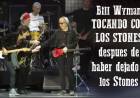 Escucha el episodio: Bill Wyman tocando con los Stones DESPUES de HABER ABANDONADO A LOS ROLLING STONES