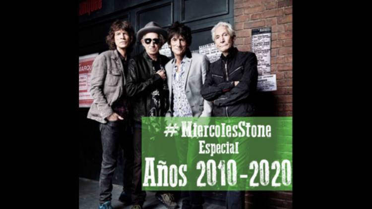 Escucha el especial "Los Stones en la Década del 2010"