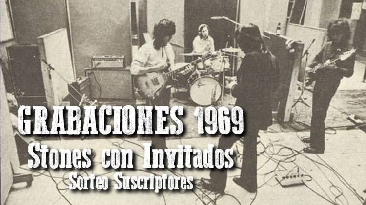 Rolling Stones con invitados, Grabaciones de 1969